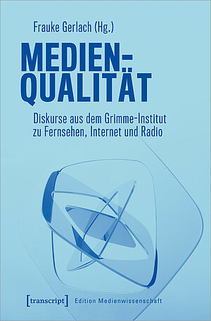 Die Publikation "Medienqualität"